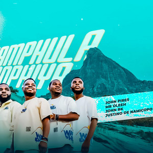 Wamphula Noophiya (John Pires + John Bk + Mr Olleeh & Justino De Namicopo) (feat. John Pires único, Mr Olleh & Justino De Namicopo)