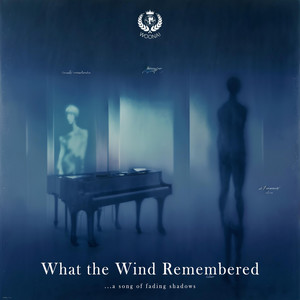 What the Wind Remembered by Woonai