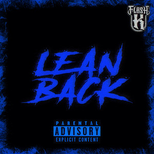 Flash-K - Lean Back