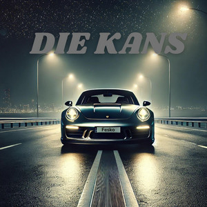 Die Kans