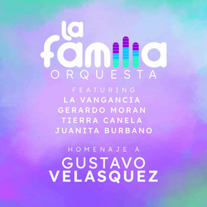 Homenaje a Gustavo Velasquez (feat. La Vagancia)