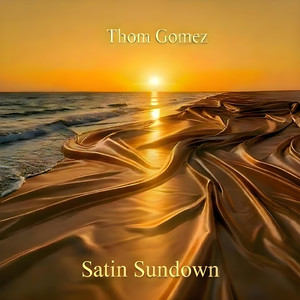 Satin Sundown by Thom Gomez