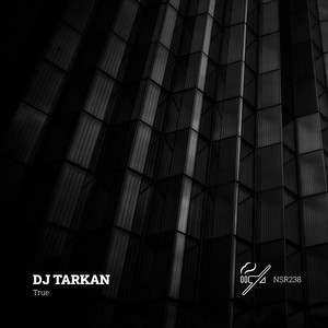 True by DJ Tarkan