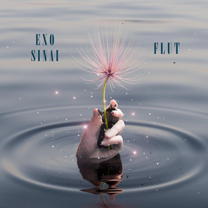 Flut by Exo Sinai