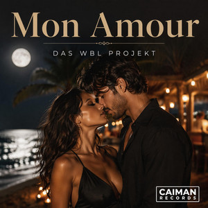 MON AMOUR by Die WBL