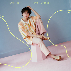 Off to the Groove by 戸谷菊之介