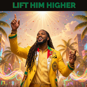 Lift Him Higher by MiGeneral Roots
