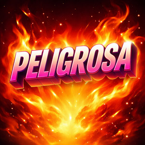 peligrosa by Dany La Vibra
