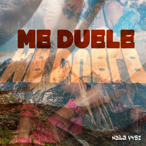 Me Duele by Naila Vybz