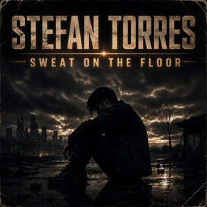 SWEAT ON THE FLOOR by Stefan Torres
