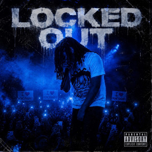 Locked out by Moneybagmay
