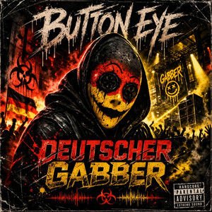 Deutscher Gabber by Button Eye