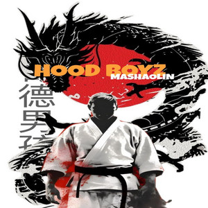 HOOD BOYZ - Mashaolin