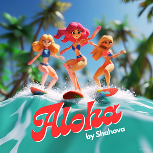 SHAHOVA — Aloha