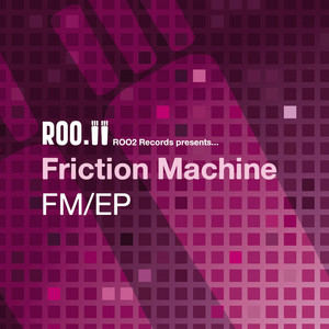 Evolve by Friction Machine