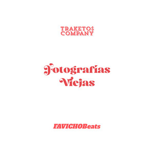 Fotografías Viejas by FAVICHOBeats