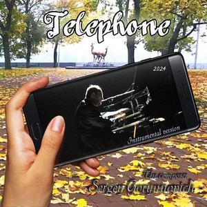 Sergey Goryunovich — Telephone (Instrumental version)
