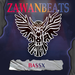 Zawanbeats - BASSX
