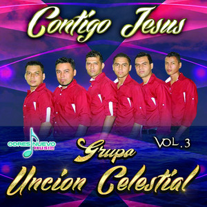 Uncion Celestial - El Tiempo Pasa
