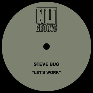 Steve Bug — Let's Work (2026)