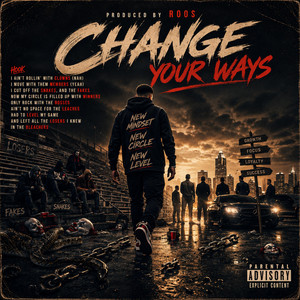 CHANGE YOUR WAYS by Safari Bari