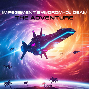 The Adventure by Impegement Syndrom, DJ Dean
