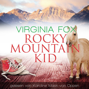 Rocky Mountain Kid Audiobook