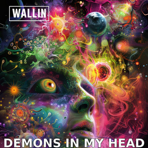 Demons In My Head by Wallin