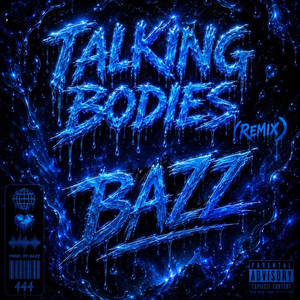 Talking bodies - Remix by Bazz