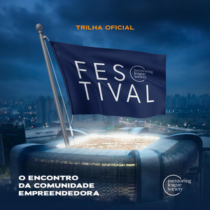 MLS Festival (Trilha Oficial) by Mentoring League Society