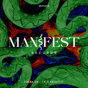 Talk About It by FREAK ON