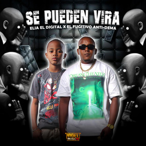 Se Pueden Vira by Elia El Digital