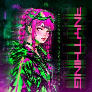 Anything by Universe Controller