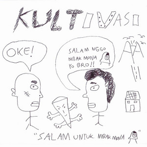 SALAM UNTUK MBAK MONA - Single by Kultivasi | Spotify