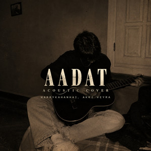 Aadat (Acoustic)
