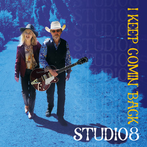 I Keep Comin' Back by Studio8