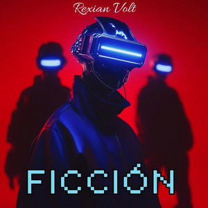 Ficción by Rexian Volt