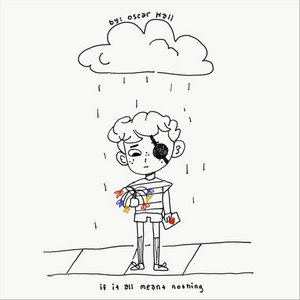 If It All Meant Nothing