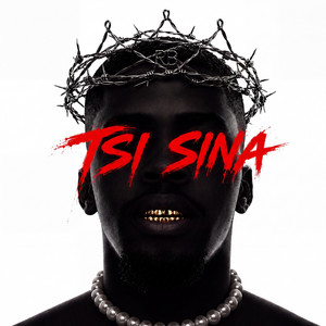 Tsi Sina by Reed Blowz