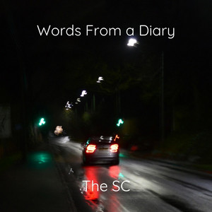 Words from a Diary by The SC