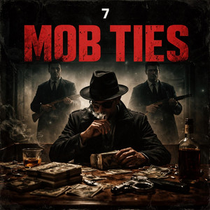 Mob Ties by Baby7damenace