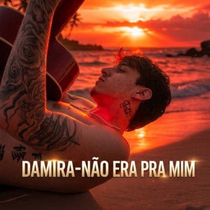 Não Era pra Mim by Damira