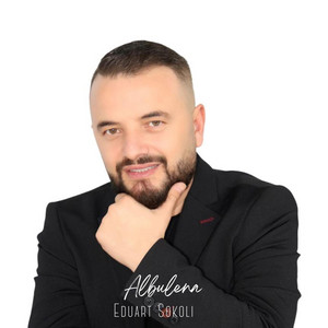 Eduart Sokoli & Shqipja Master - Albulena