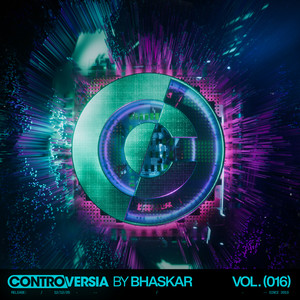 Capa do álbum CONTROVERSIA by Bhaskar Vol. 016 de Bhaskar
