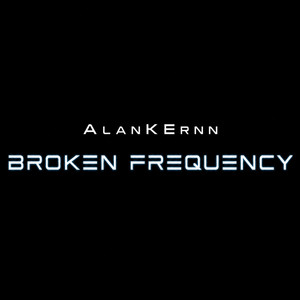 Broken Frequency by AlanKErnn