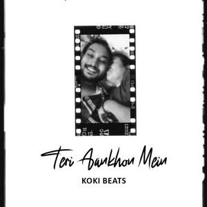 Teri Aankhon Mein by Koki Beats