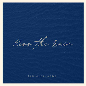 Kiss The Rain