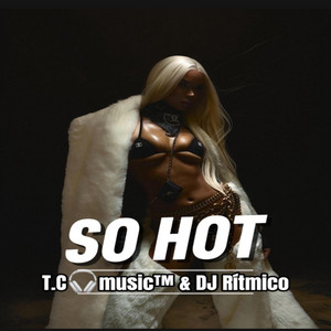 SO HOT