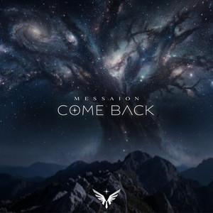 Come Back by MESSAION
