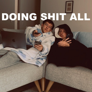 Doing Shit All by My Alibi